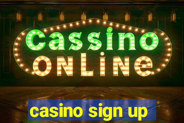 casino sign up