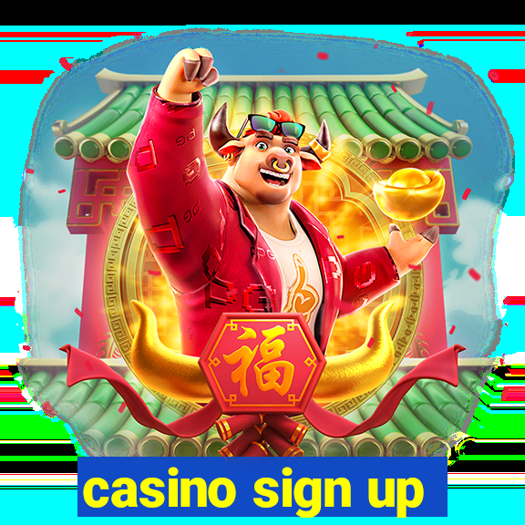 casino sign up