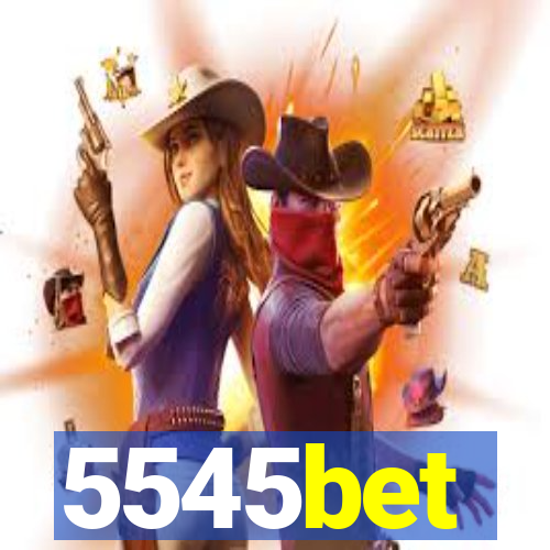 5545bet