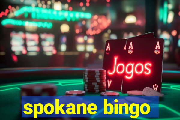 spokane bingo