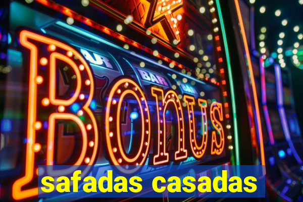 safadas casadas