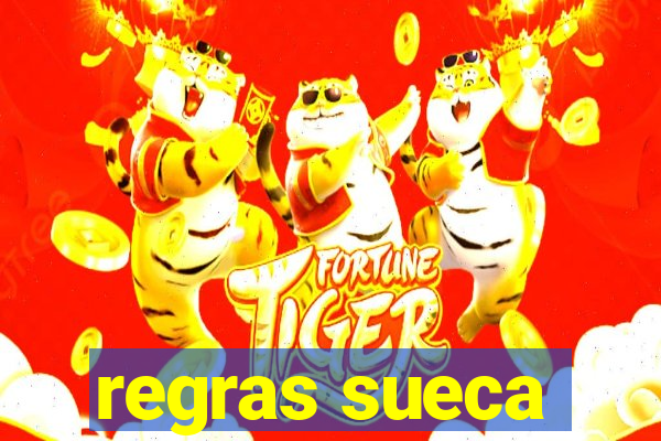 regras sueca