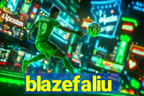 blazefaliu