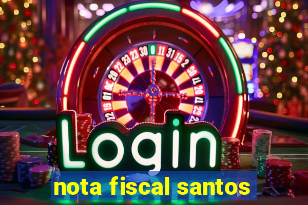 nota fiscal santos