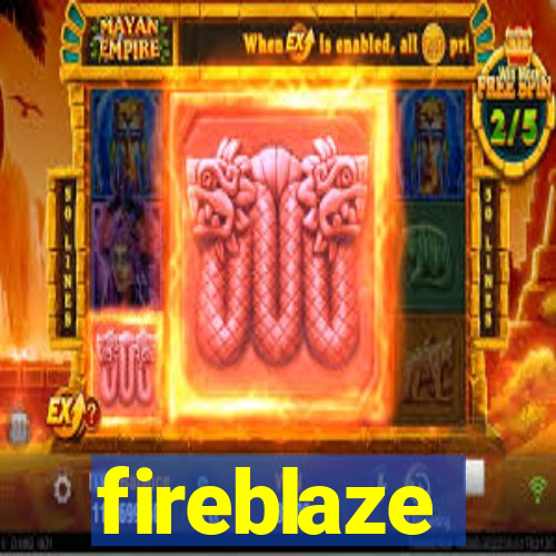 fireblaze