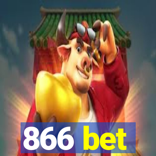 866 bet