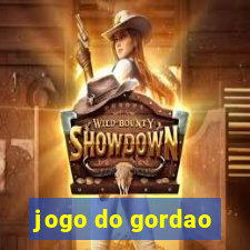 jogo do gordao