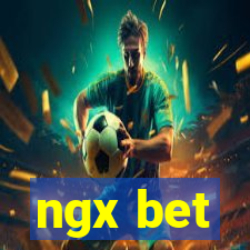 ngx bet