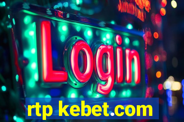 rtp kebet.com