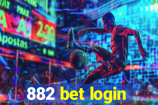 882 bet login