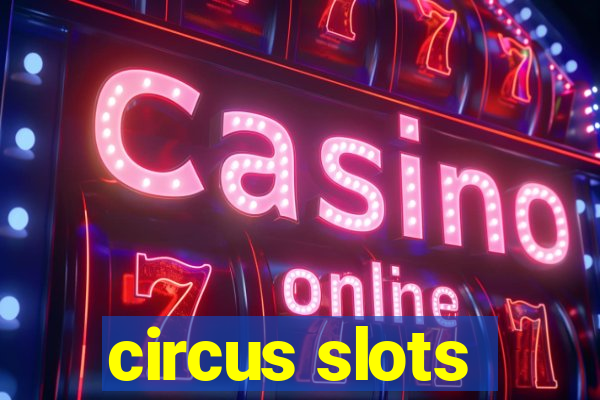 circus slots