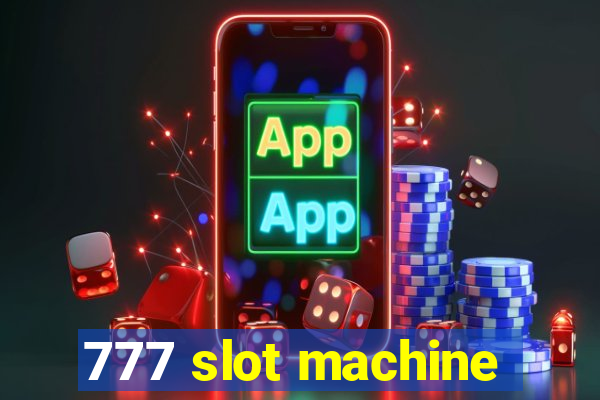 777 slot machine