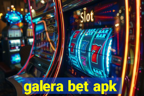 galera bet apk