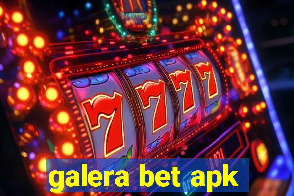 galera bet apk