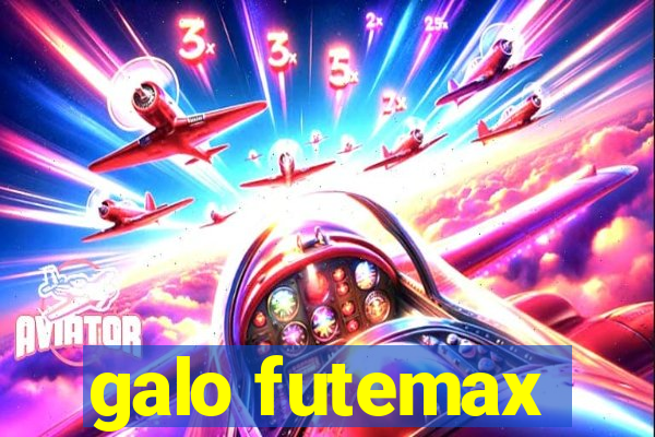 galo futemax