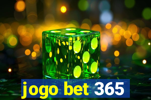 jogo bet 365