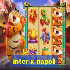 inter x napoli