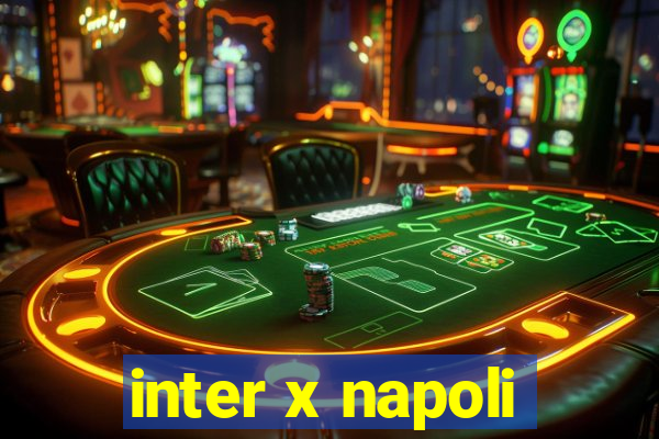 inter x napoli