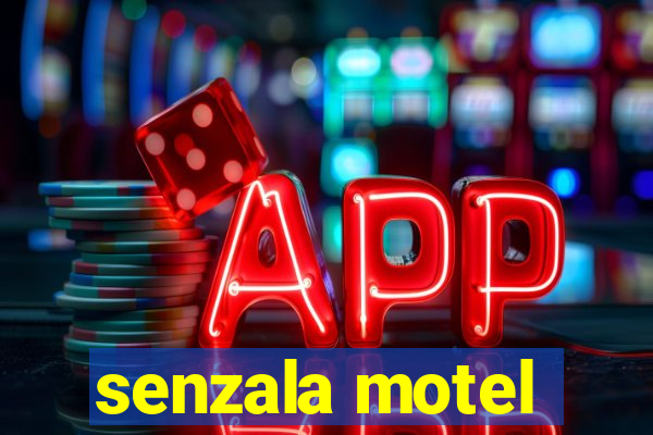 senzala motel