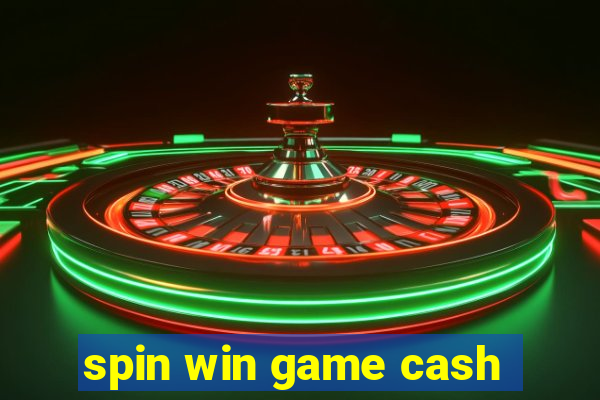 spin win game cash