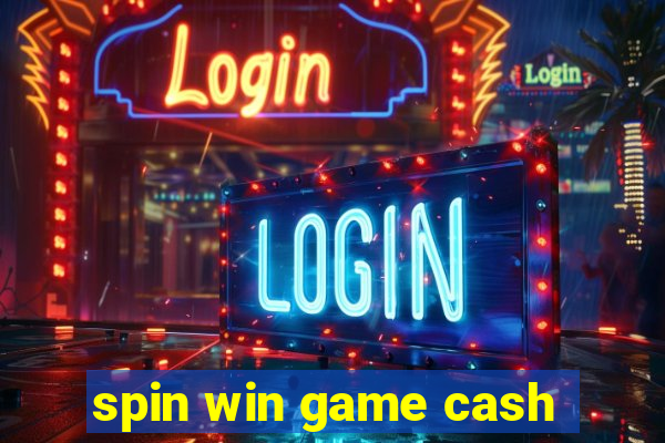 spin win game cash