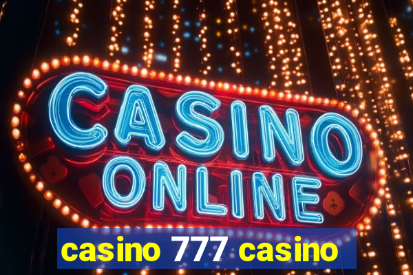 casino 777 casino