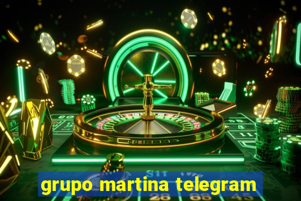 grupo martina telegram