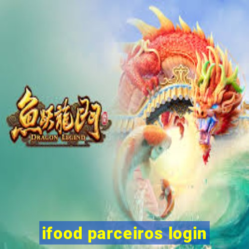 ifood parceiros login