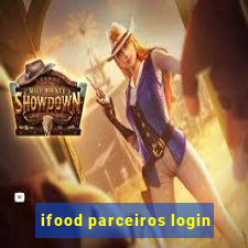 ifood parceiros login