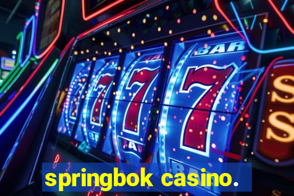 springbok casino.