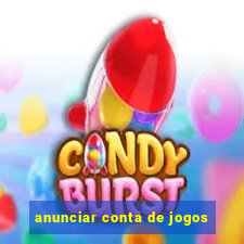 anunciar conta de jogos