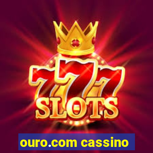 ouro.com cassino