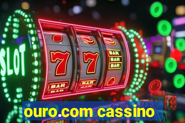 ouro.com cassino