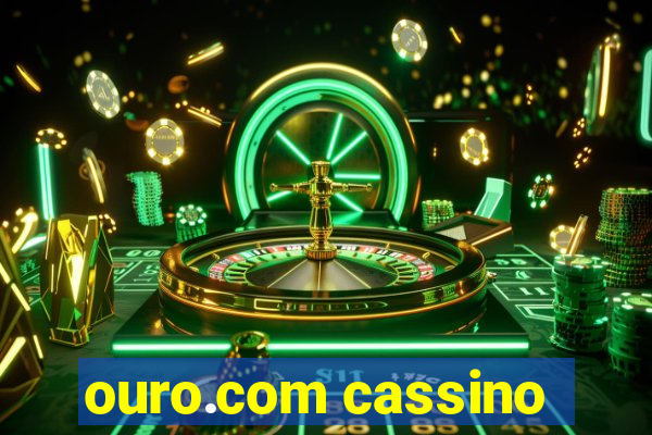 ouro.com cassino