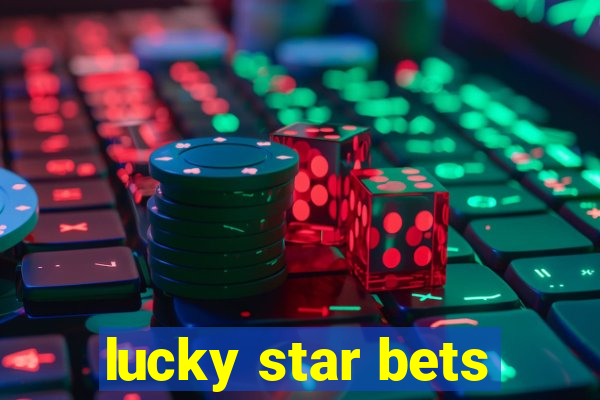 lucky star bets