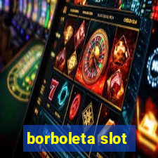 borboleta slot