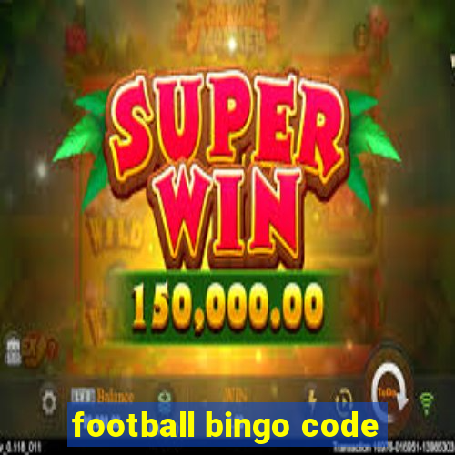 football bingo code