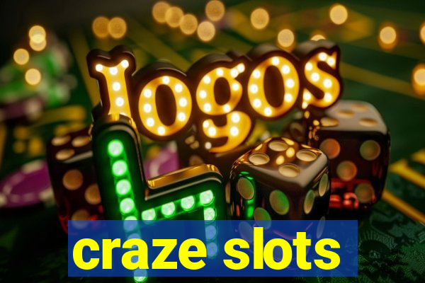 craze slots