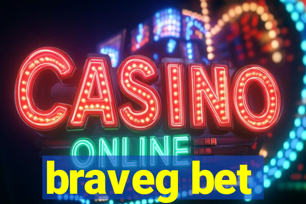 braveg bet