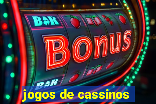 jogos de cassinos