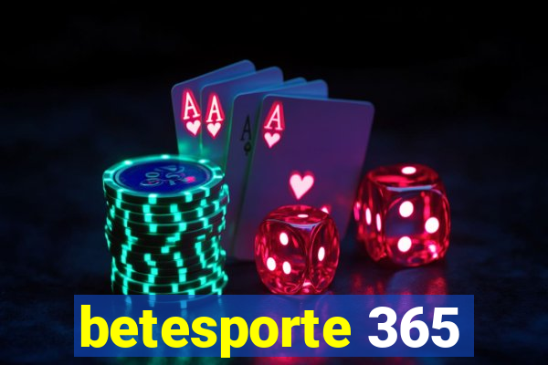 betesporte 365