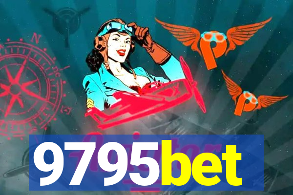 9795bet