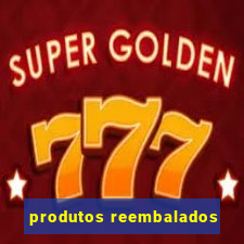 produtos reembalados