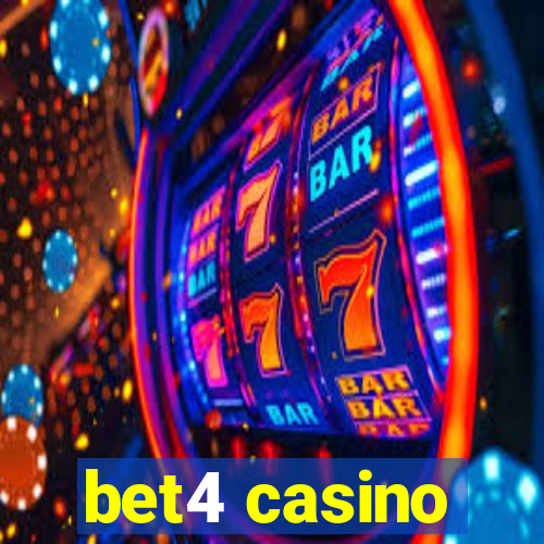 bet4 casino