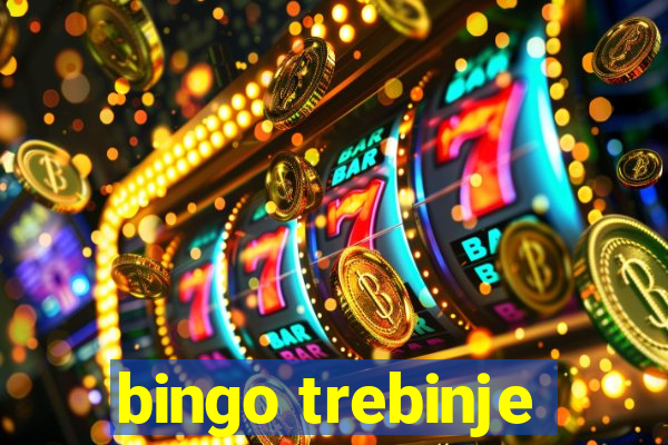 bingo trebinje