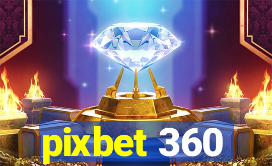 pixbet 360