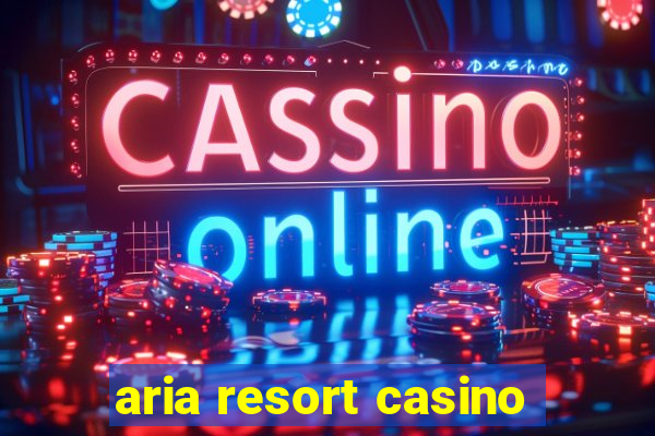 aria resort casino