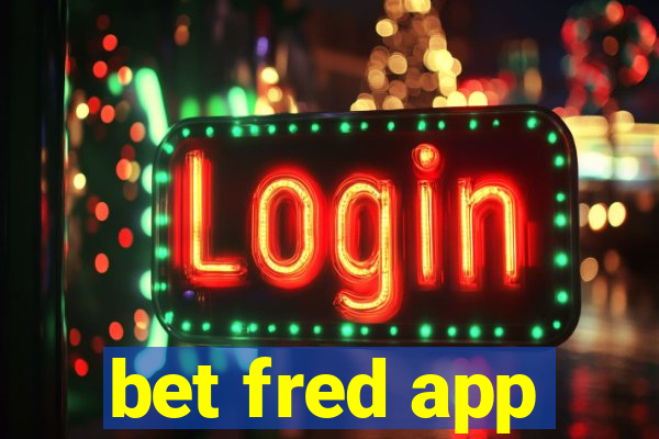 bet fred app