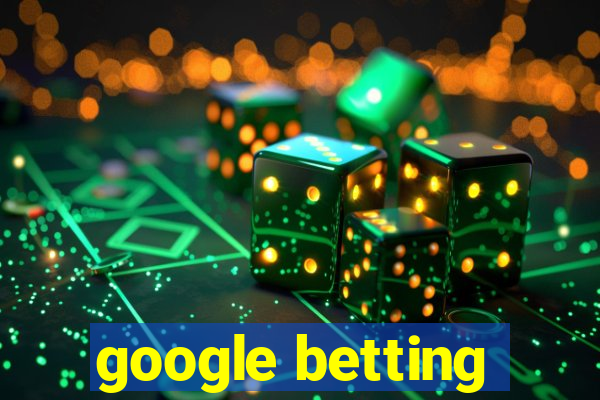 google betting