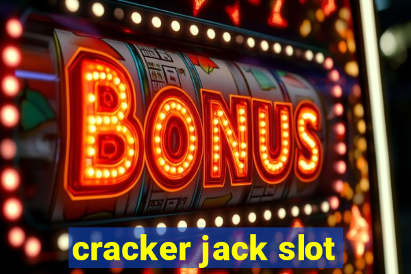 cracker jack slot